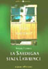 La Sardegna senza Lawrence