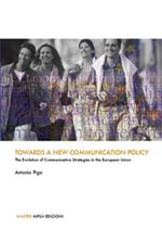 Towards a new communication policy. The evolution of Communicative Strategies in the European Union