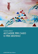 Accadde per caso o per destino