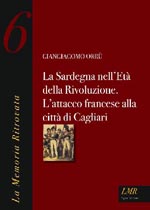 La Sardegna nell’Età della Rivoluzione – L’attacco francese alla città di Cagliari