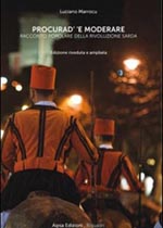 Procurad’ ‘e moderare – Racconto popolare della rivoluzione sarda – Edizione riveduta e ampliata