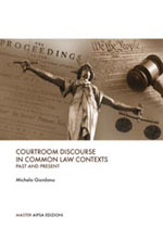 Courtroom Discorse in Common Law Contexts – Past and Present