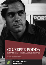 Giuseppe Podda – Ritratti di un «giornalista integrale»