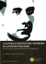 Cultura e Società nel pensiero di Antonio Pigliaru – Atti del Convegno, Sassari-Nuoro-Orune 16/17/18 maggio 2019