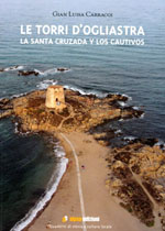Le torri d’Ogliastra – La Santa Cruzada y los cautivos