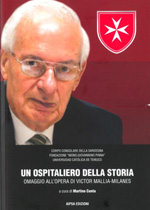 Un ospitaliero della storia. Omaggio all’opera di Victor Mallia-Milanes